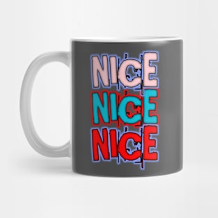 Nice Mug